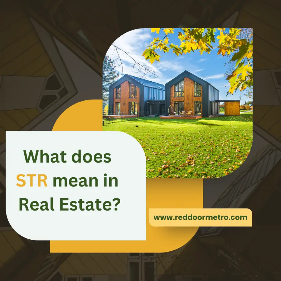 What Does STR mean in Real Estate?
